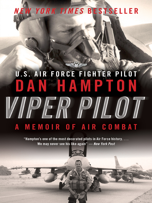 Title details for Viper Pilot by Dan Hampton - Wait list